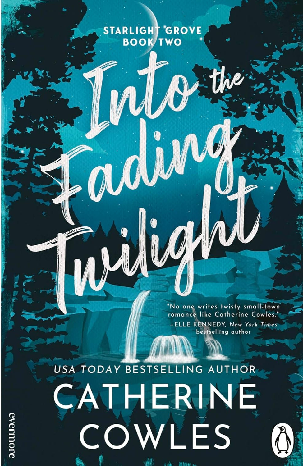 Into the Fading Twilight By Catherine Cowles - Starlight Grove #2