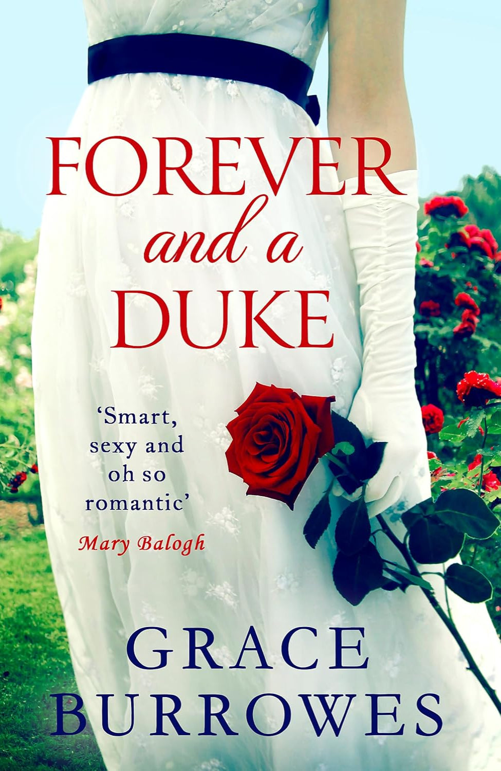 Forever and a Duke By Grace Burrowes - Rogues to Riches #3