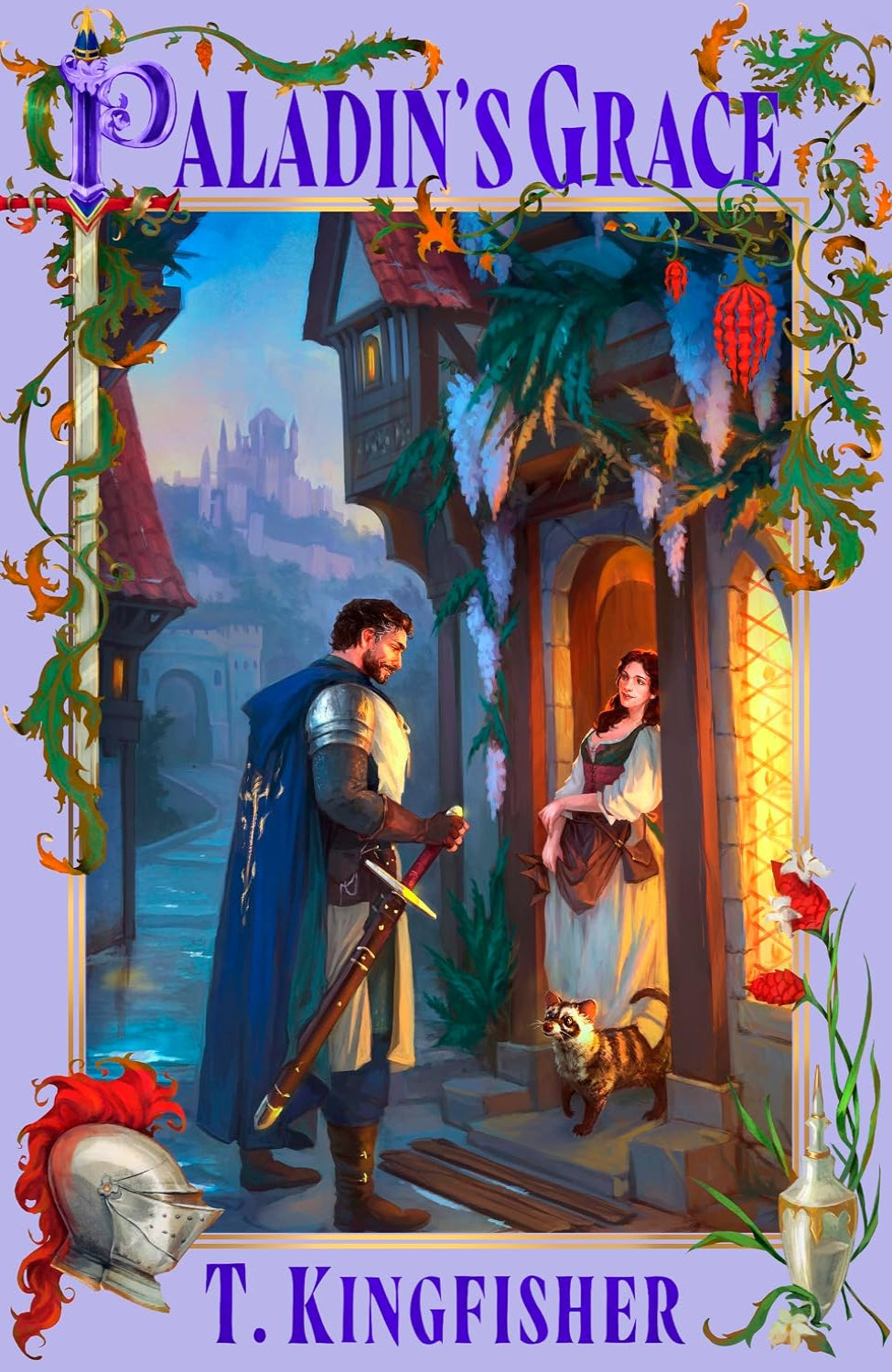 Paladin's Grace By T. Kingfisher - The Saint of Steel #1