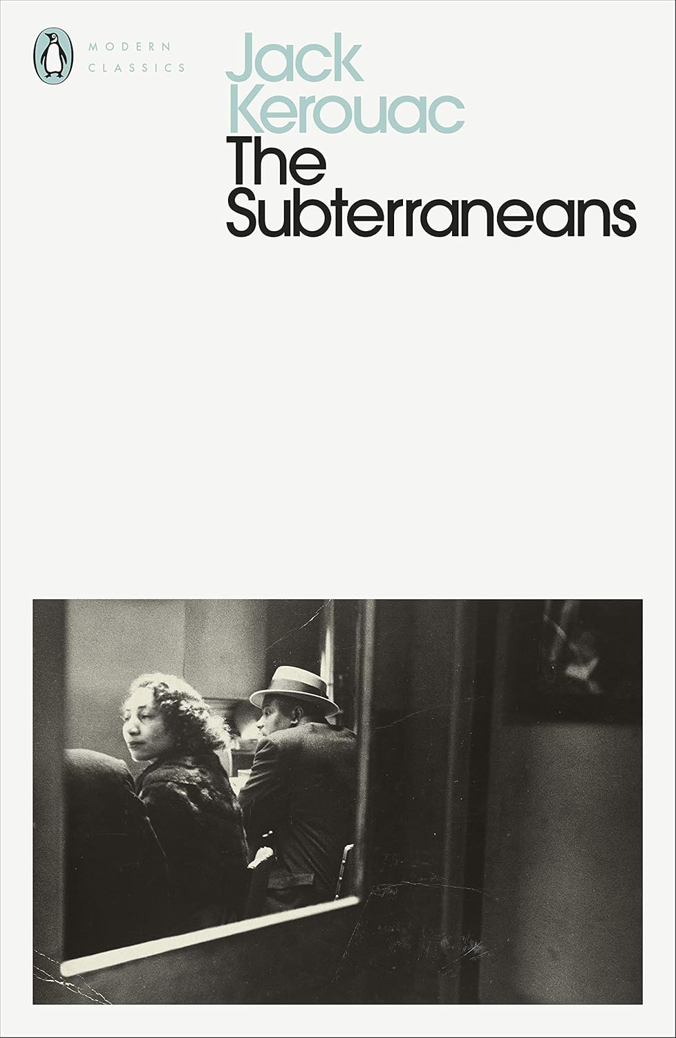 The Subterraneans By Jack Kerouac