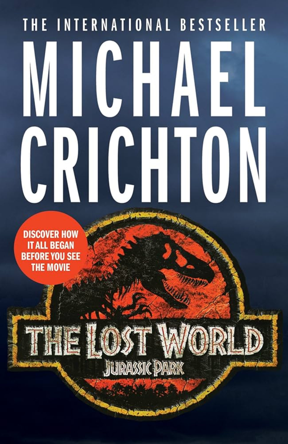 The Lost World By Michael Crichton - Jurassic Park #2