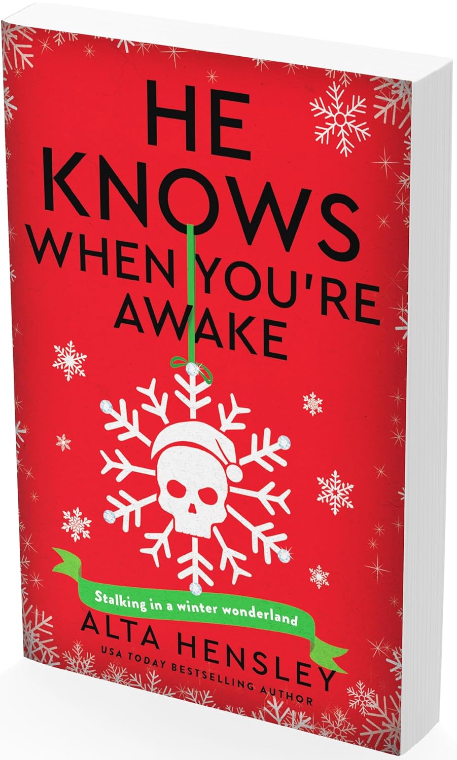 He Knows When You’re Awake By Alta Hensley - Naughty or Nice #2