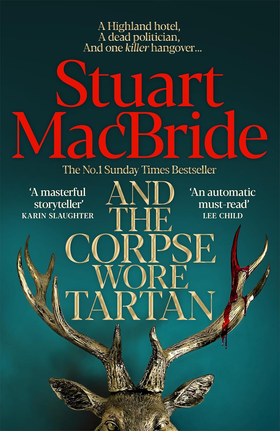 And the Corpse Wore Tartan By Stuart MacBride - D.S. Roberta Steel #2 (Trade Paperback)
