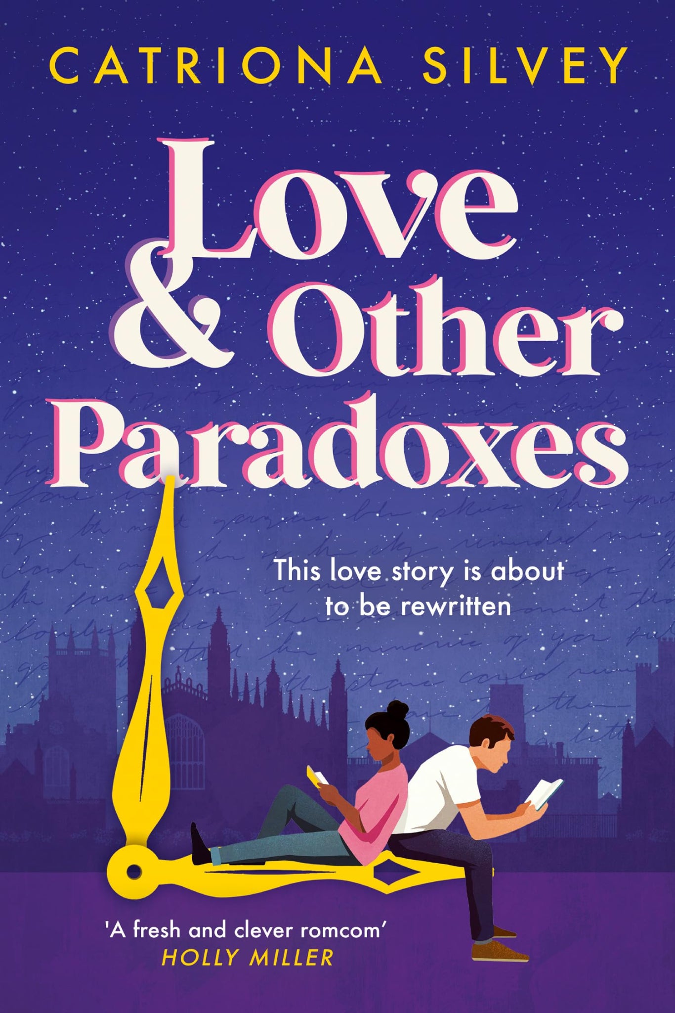 Love and Other Paradoxes By Catriona Silvey