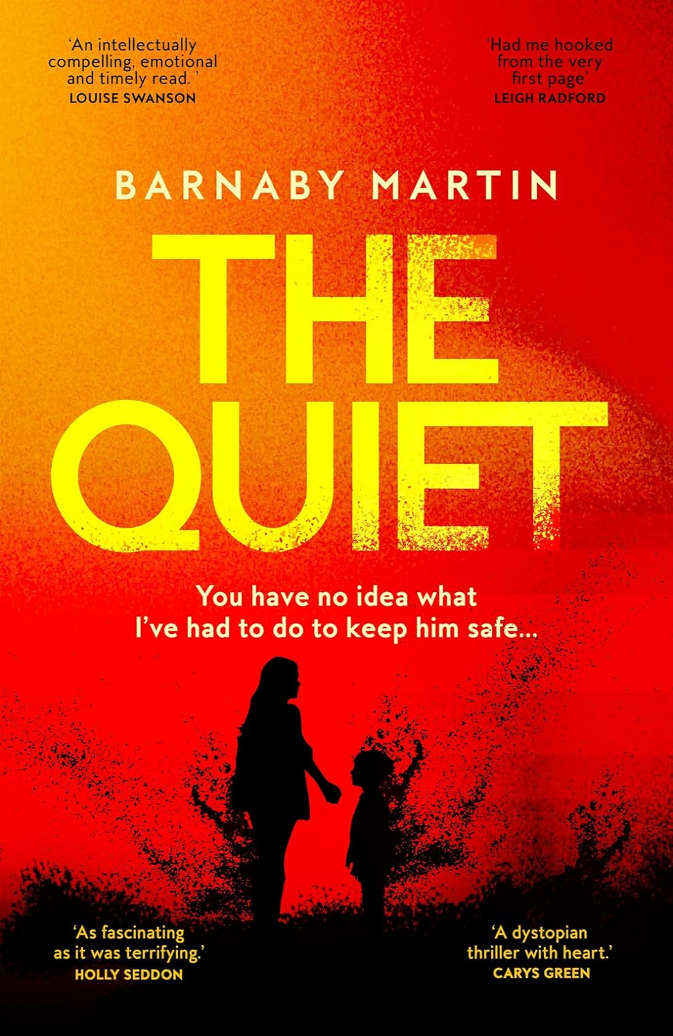 The Quiet By Barnaby Martin