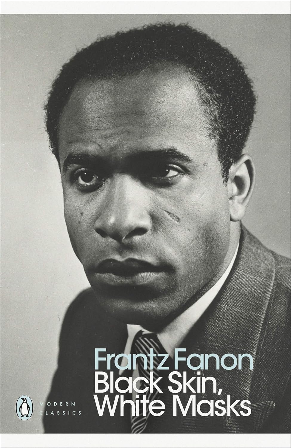 Black Skin, White Masks By Frantz Fanon