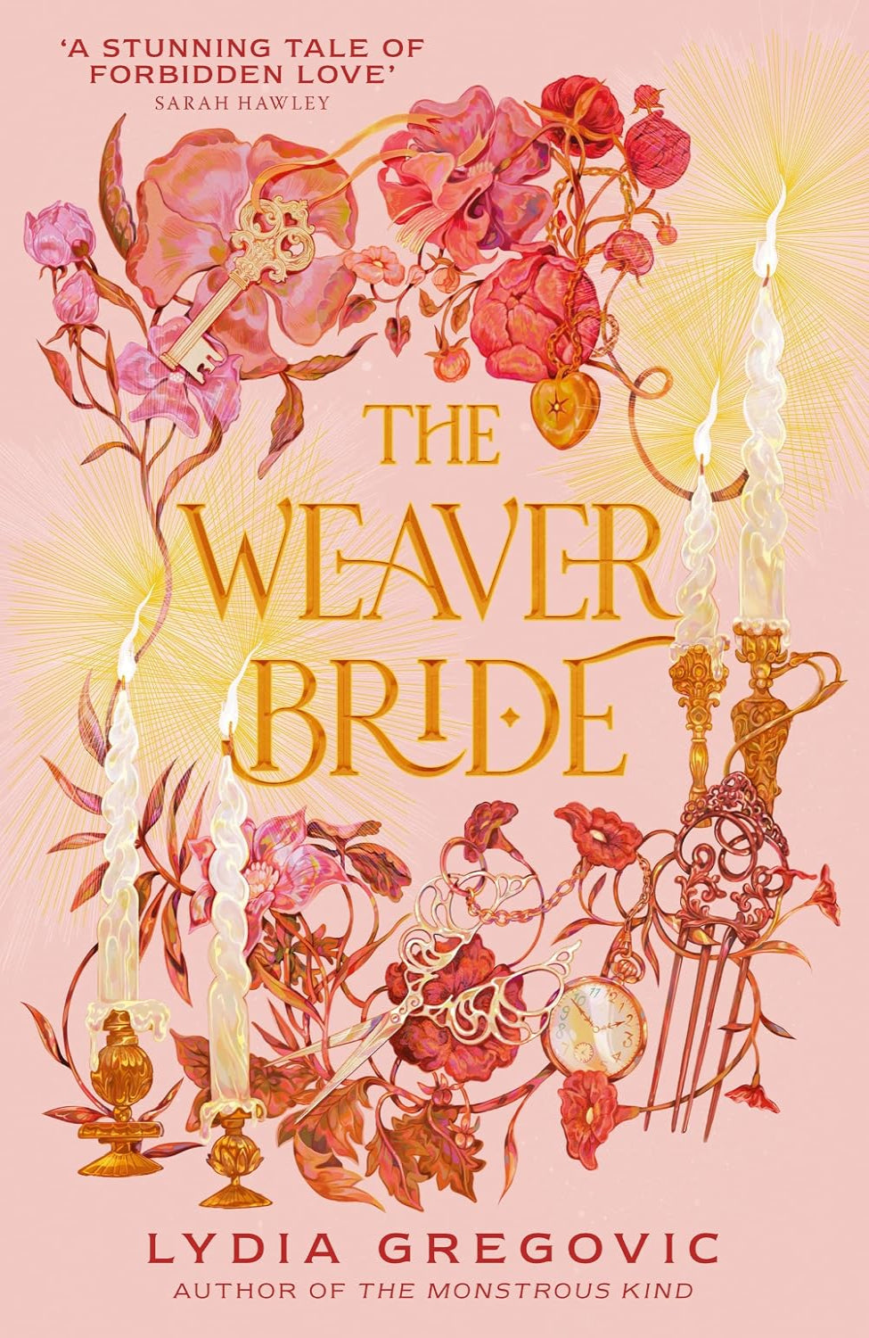 The Weaver Bride By Lydia Gregovic - The Weaver Bride #1
