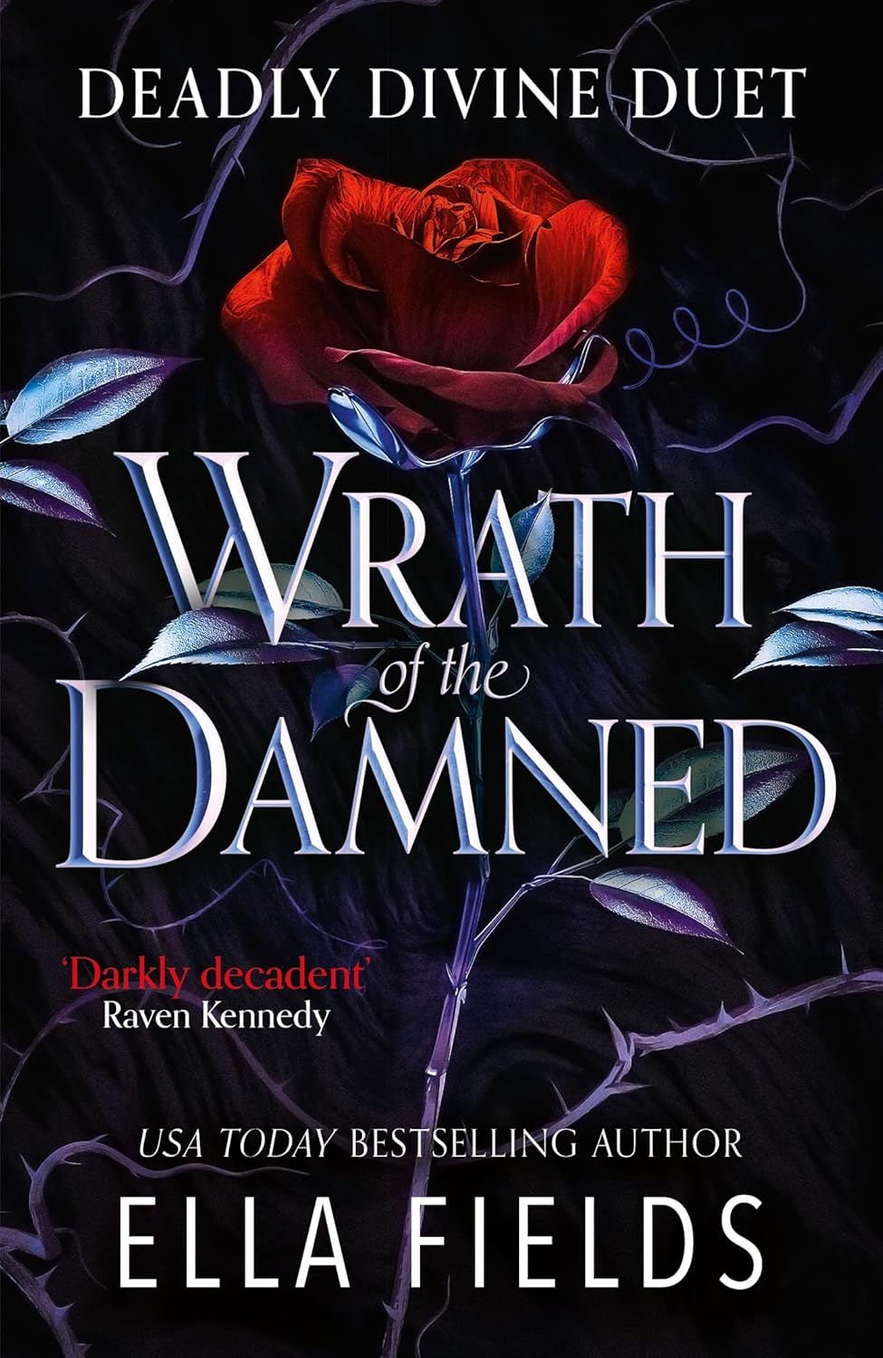 Wrath of the Damned By Ella Fields - Deadly Divine Duet #2