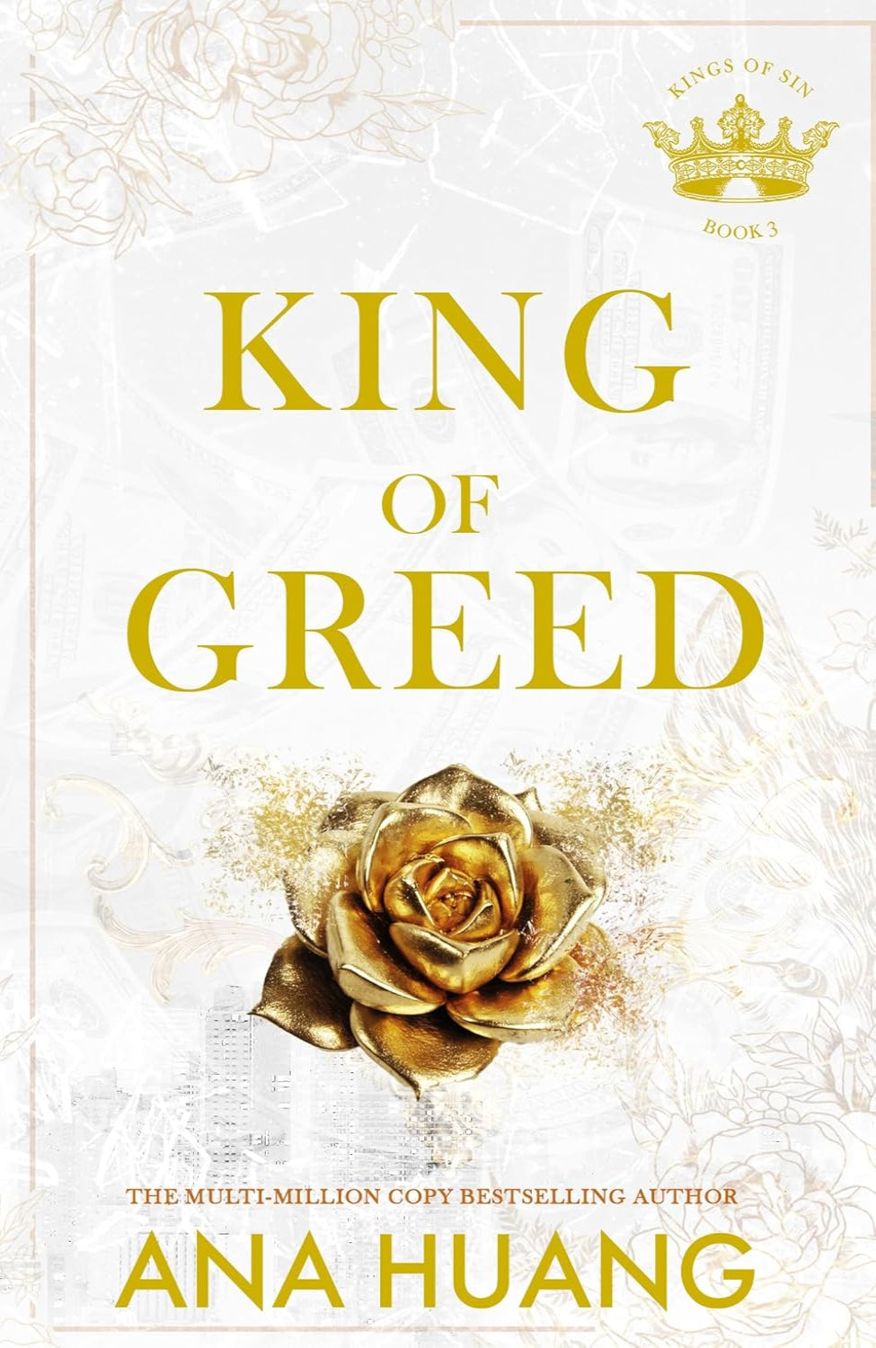King of Greed By Ana Huang - Kings of Sin #3