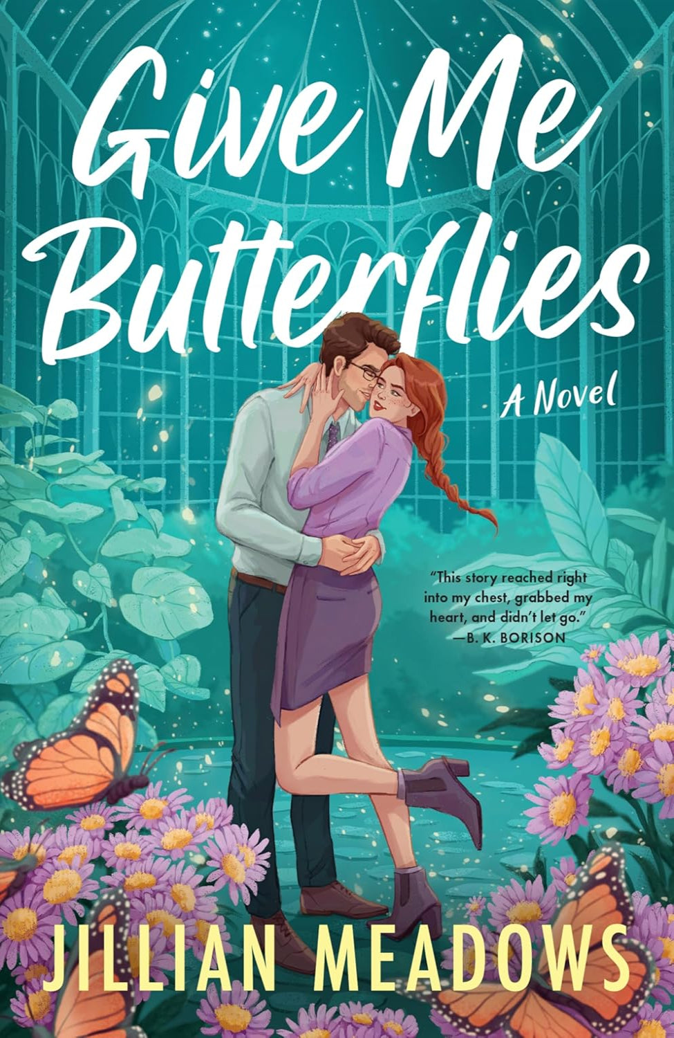 Give Me Butterflies By Jillian Meadows - Oaks Sisters #1
