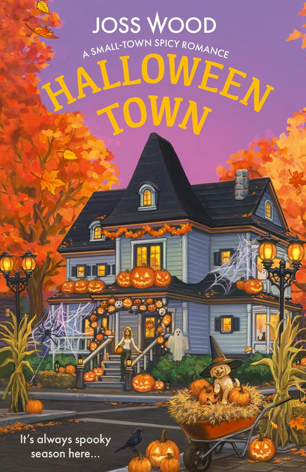 Halloween Town By Joss Wood - Halloween Town #2