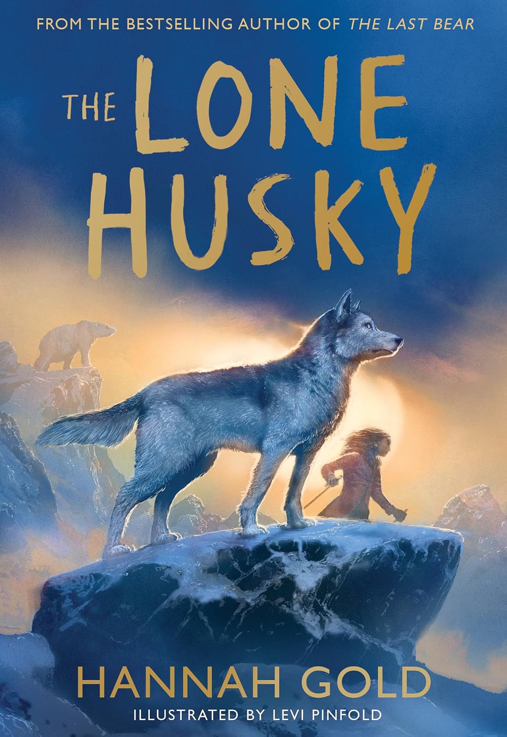 The Lone Husky By Hannah Gold - The Last Bear #3
