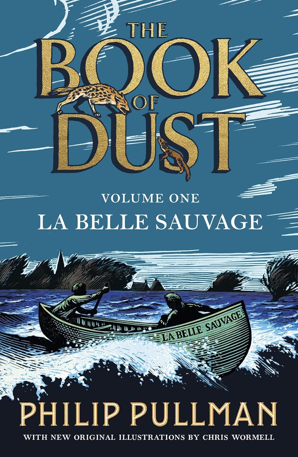 La Belle Sauvage By Philip Pullman - The Book of Dust #1