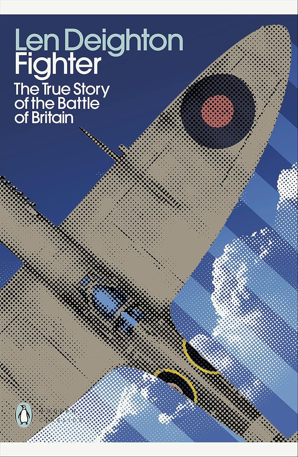 Fighter: The True Story of the Battle of Britain By Len Deighton
