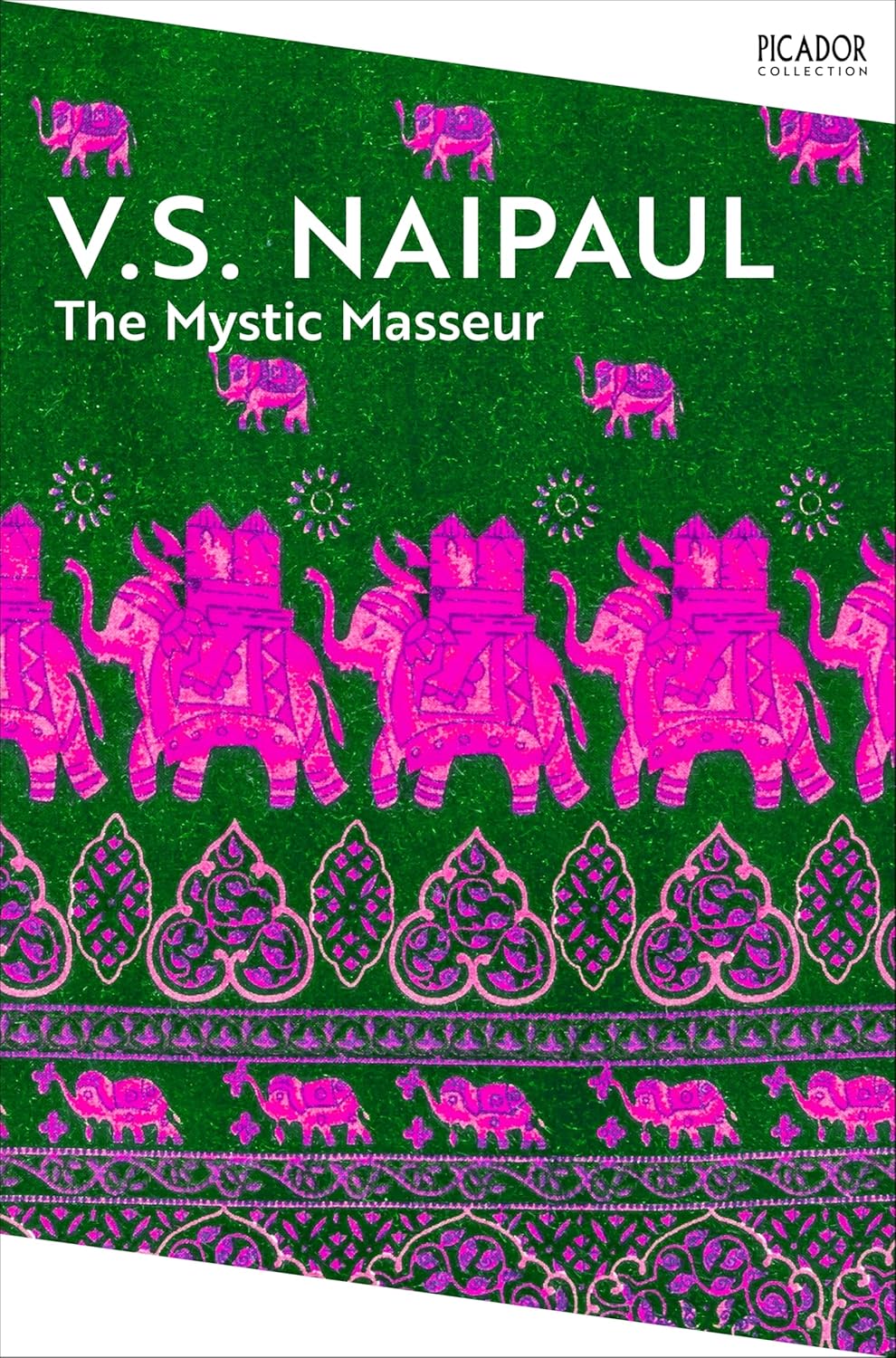 The Mystic Masseur and Miguel Street By V.S. Naipaul