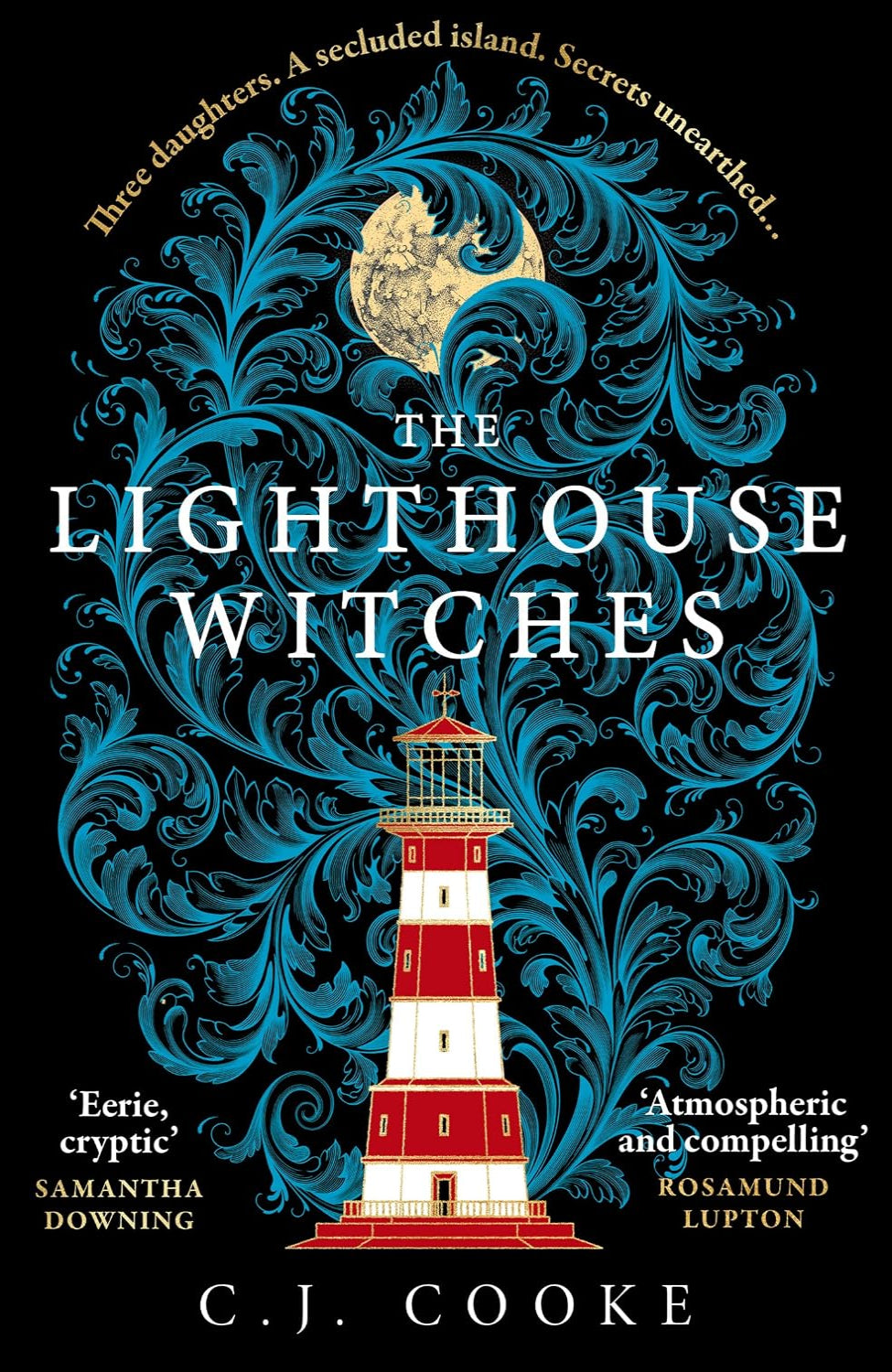 The Lighthouse Witches By C.J. Cooke