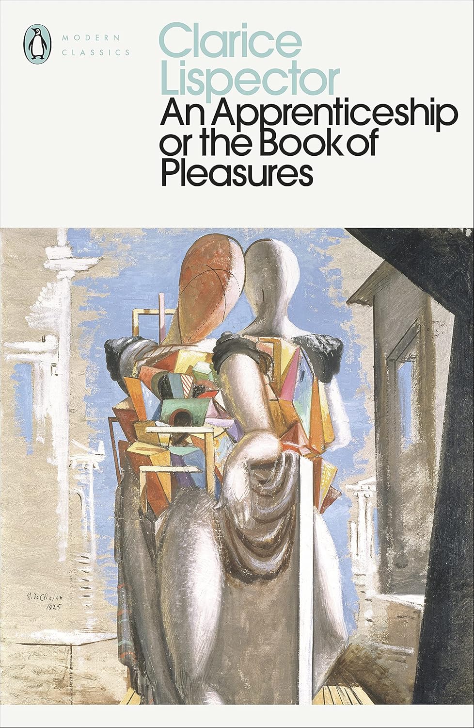 An Apprenticeship or The Book of Pleasures By Clarice Lispector