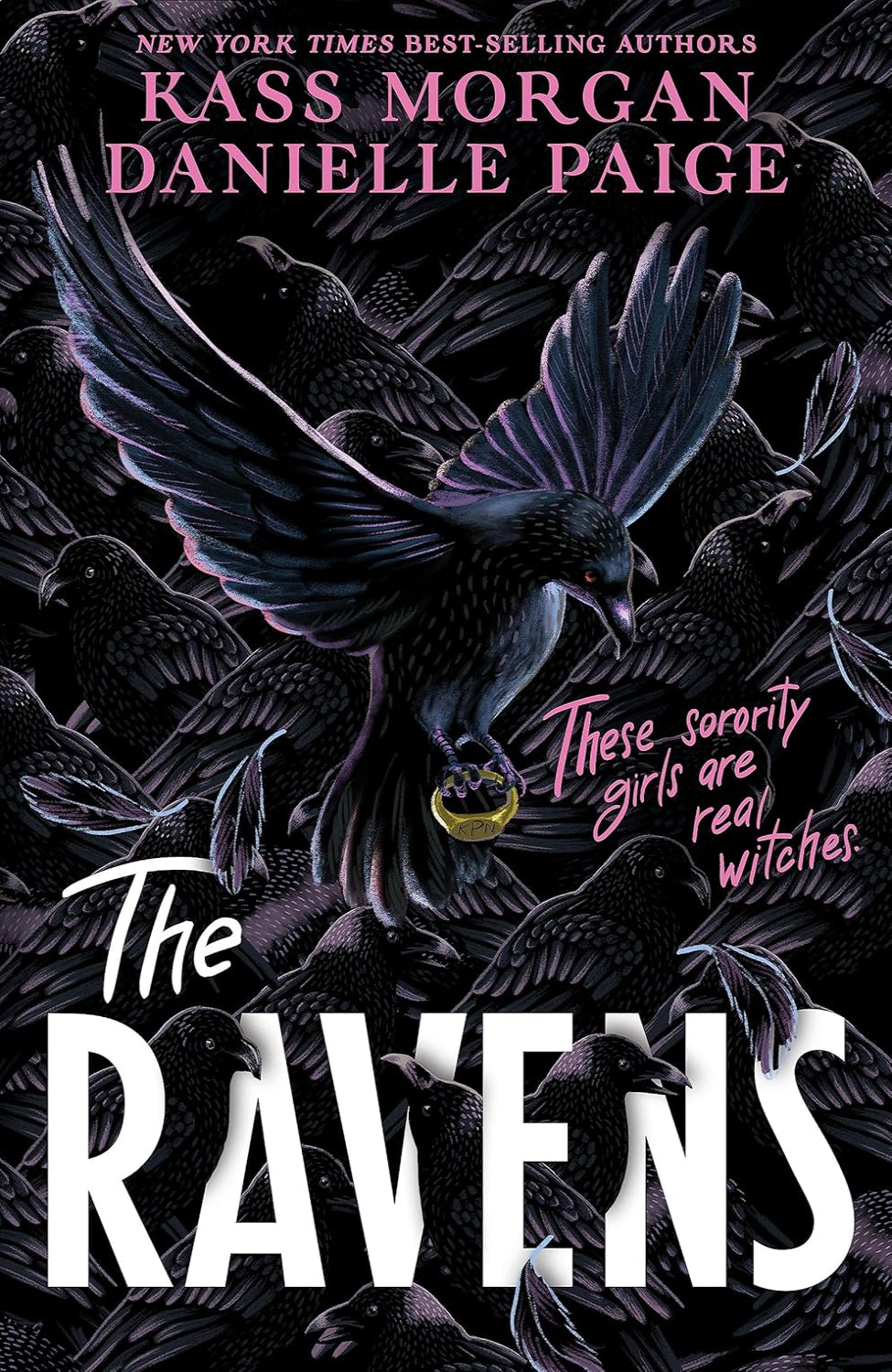 The Ravens By Kass Morgan , Danielle Paige - The Ravens #1