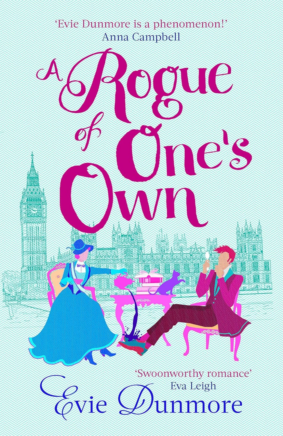 A Rogue of One's Own By Evie Dunmore - A League of Extraordinary Women #2