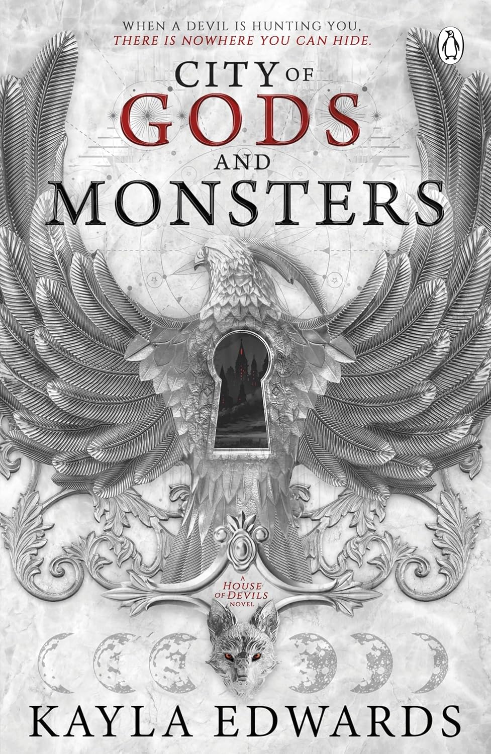 City of Gods and Monsters By Kayla Edwards - House of Devils #1