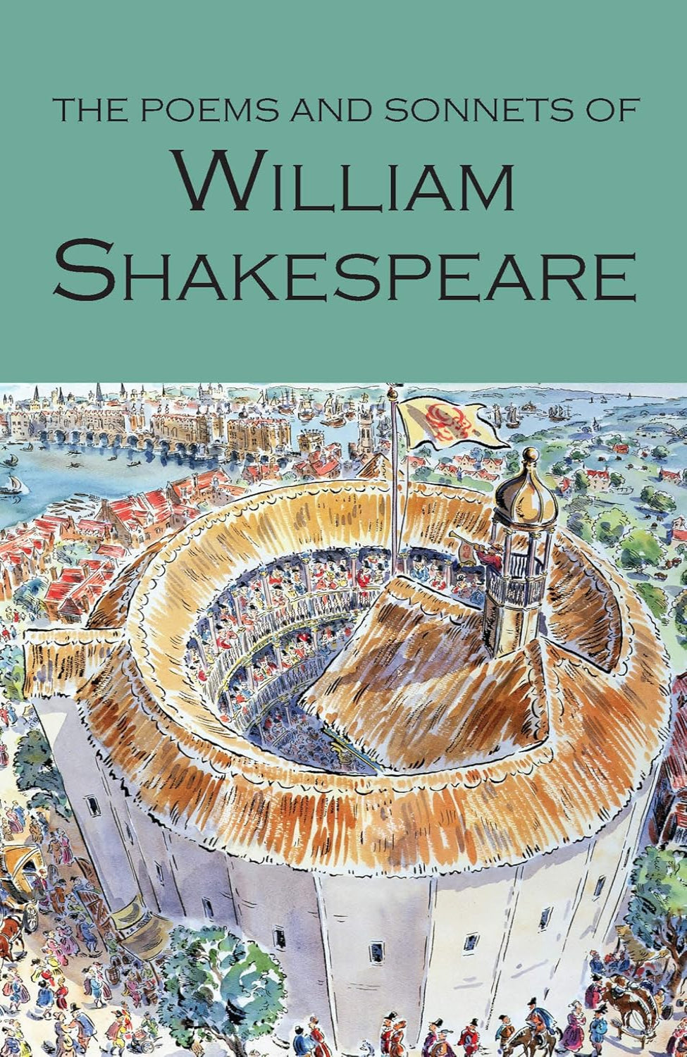 The Poems and Sonnets of William Shakespeare - Wordsworth Poetry Library