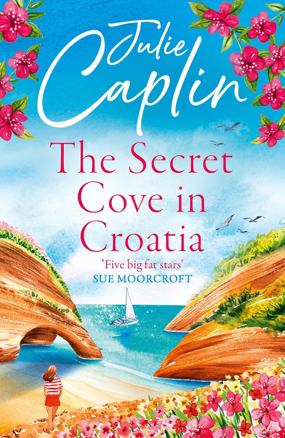 The Secret Cove in Croatia By Julie Caplin - Romantic Escapes #5