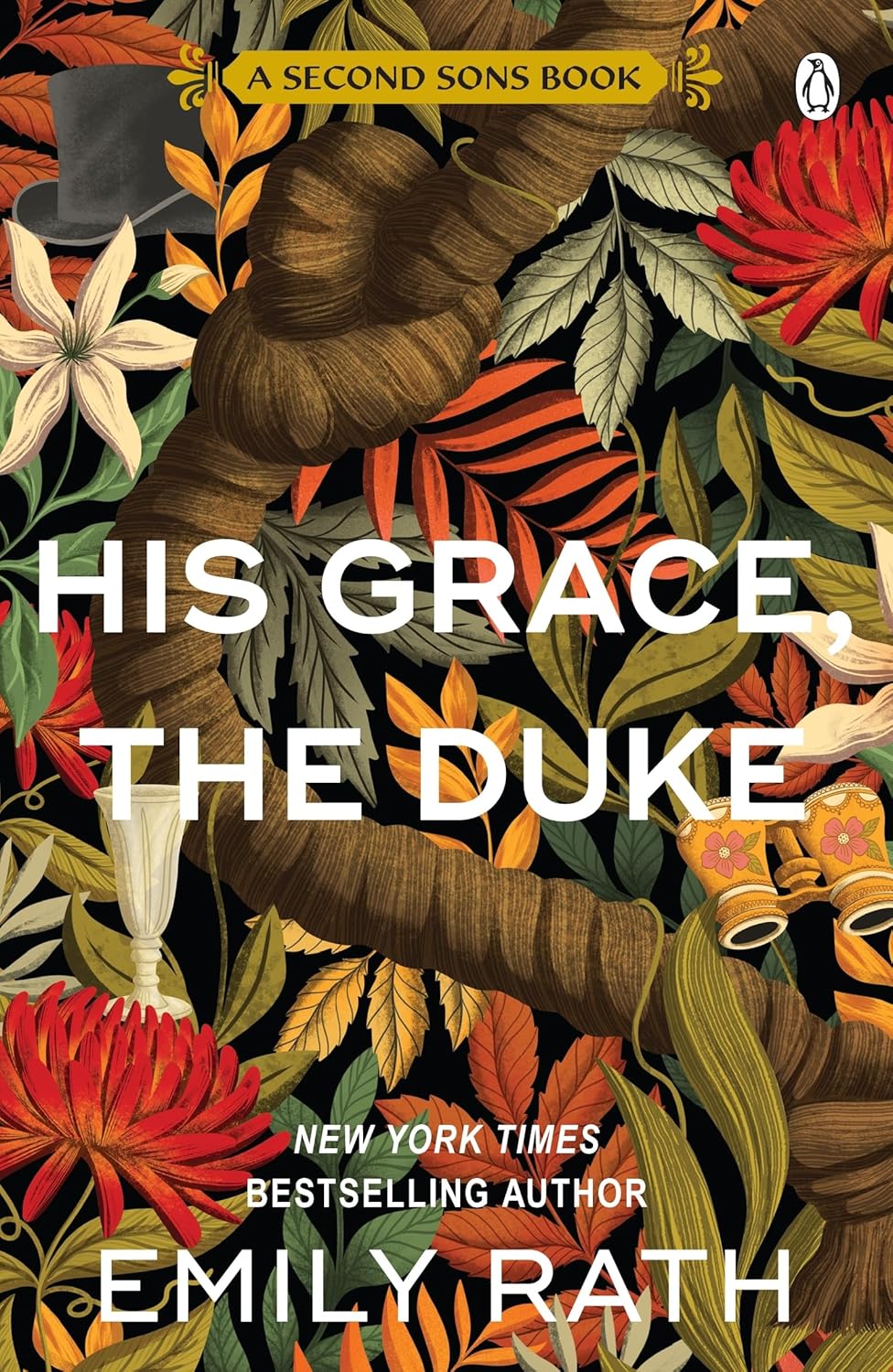 His Grace, the Duke By Emily Rath - Second Sons #2