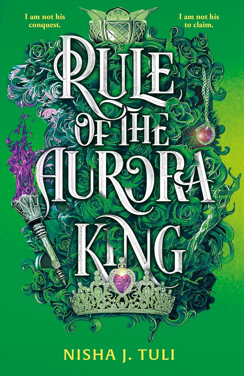 Rule of the Aurora King Nisha J. Tuli - Artefacts of Ouranos #2
