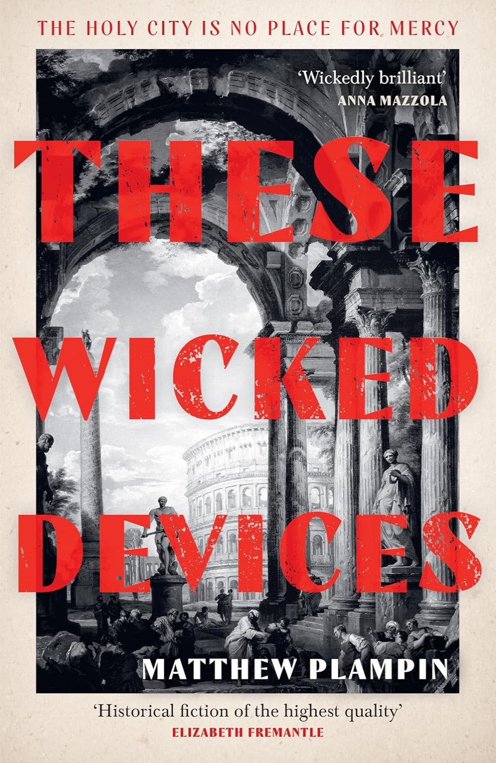 These Wicked Devices By Matthew Plampin