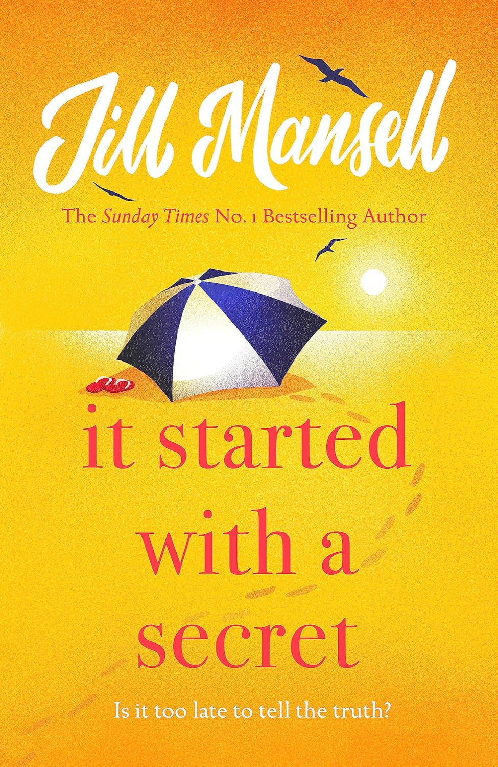 It Started with a Secret By Jill Mansell