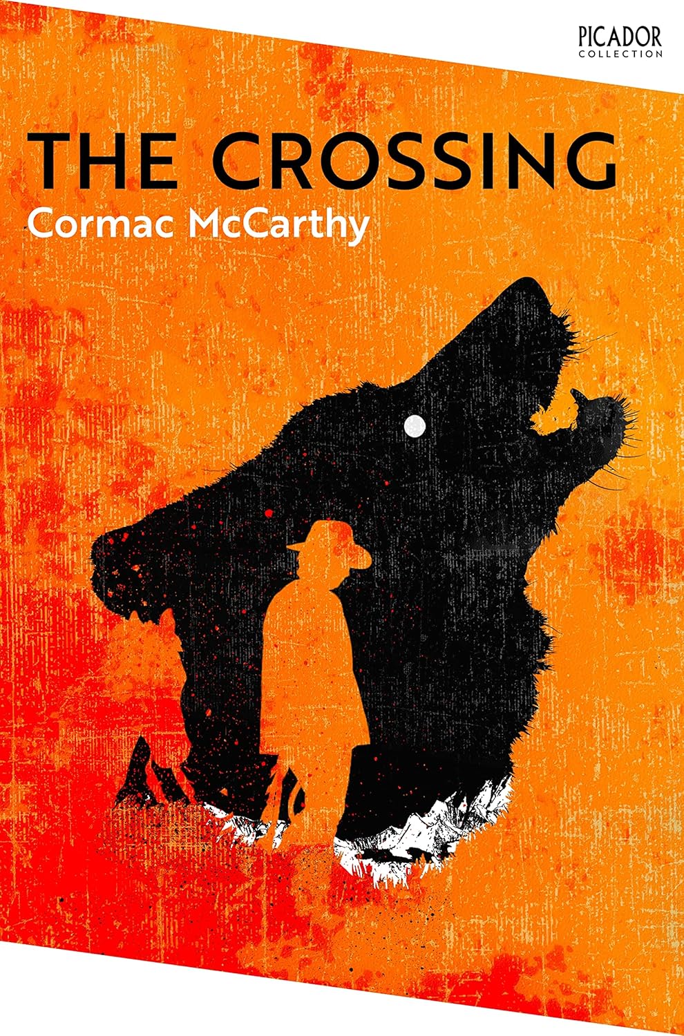 The Crossing By Cormac McCarthy - The Border Trilogy #2