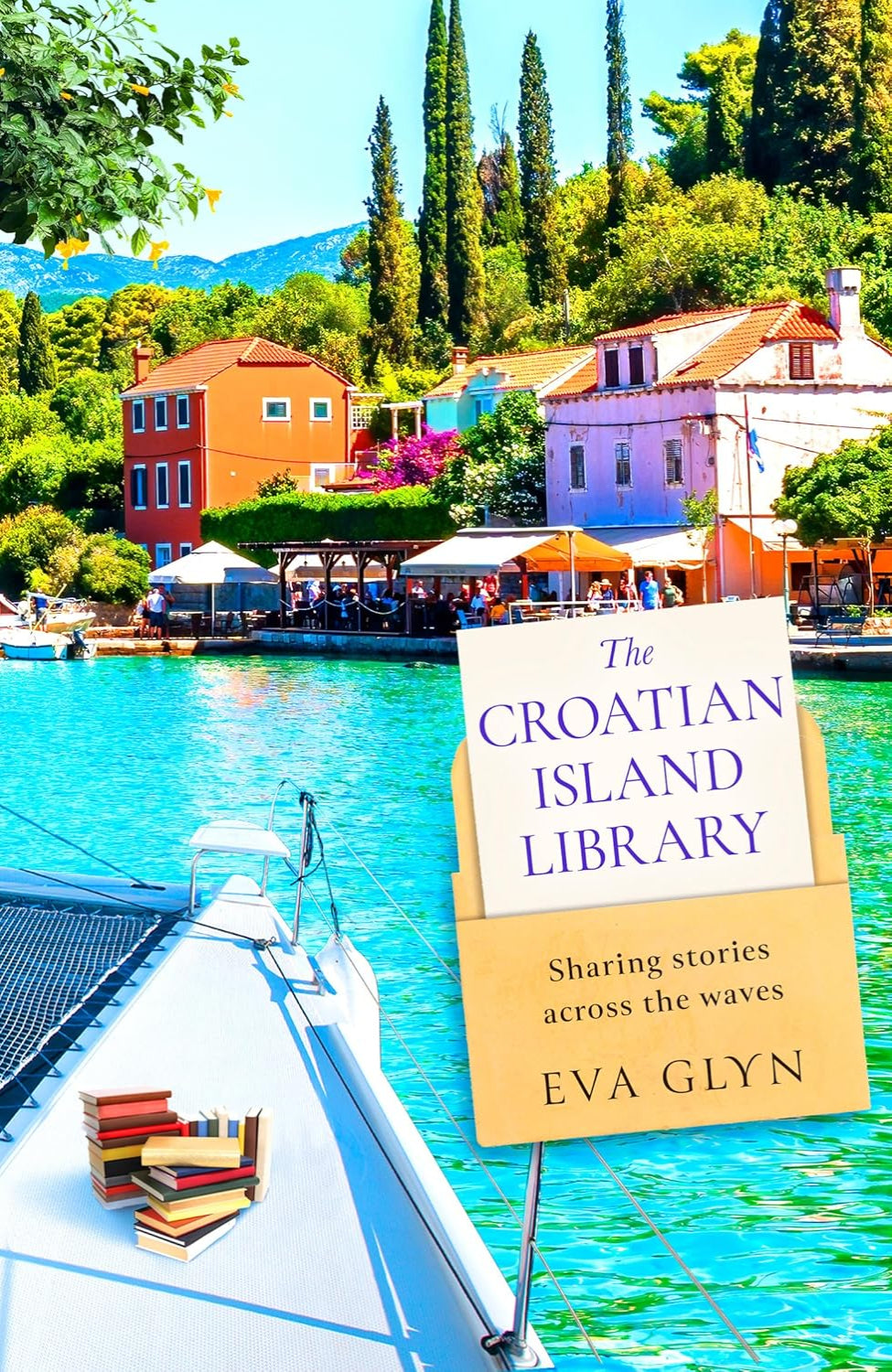 The Croatian Island Library By Eva Glyn - Bookish Escapes #3