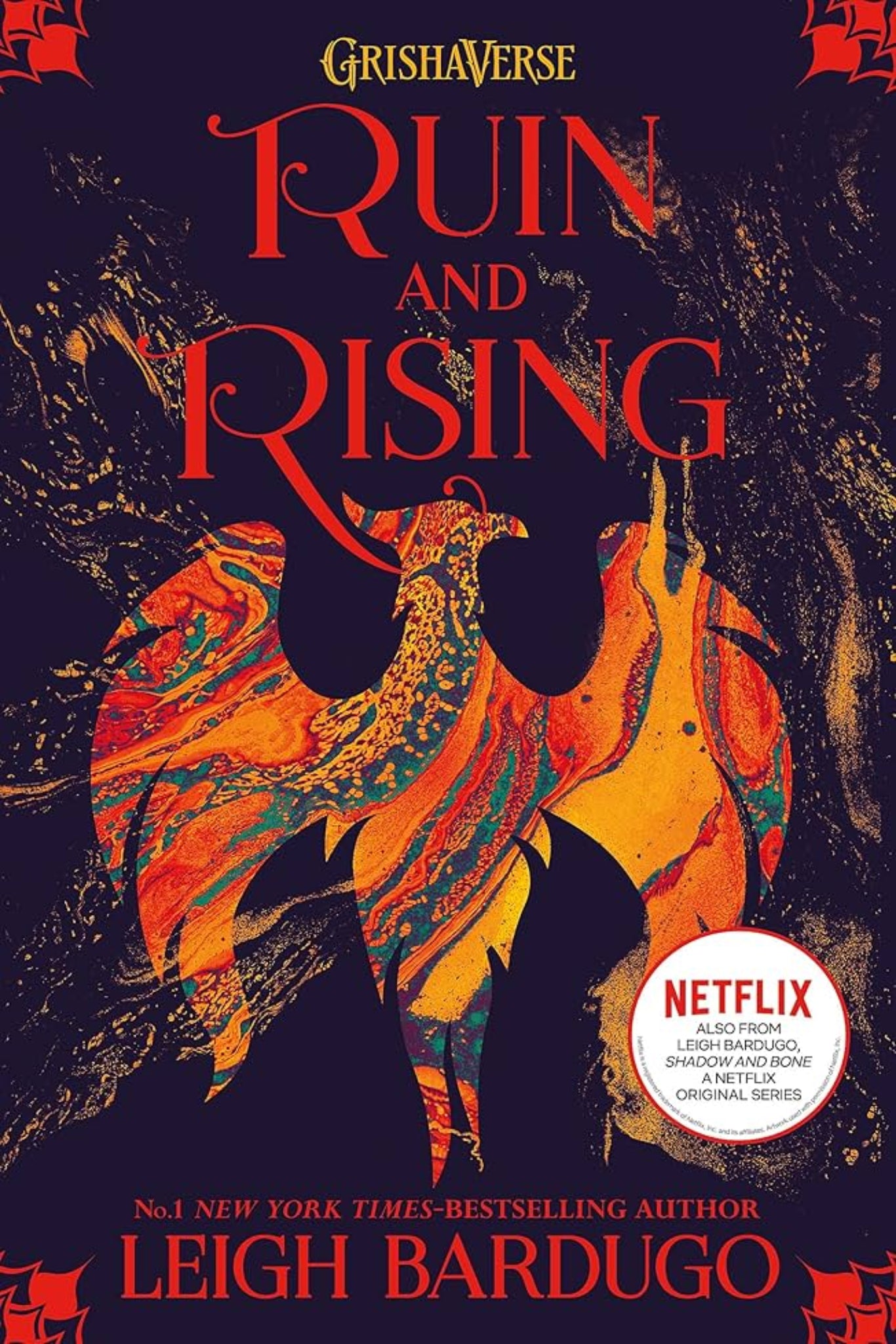 Ruin and Rising By Leigh Bardugo - Shadow and Bone #3
