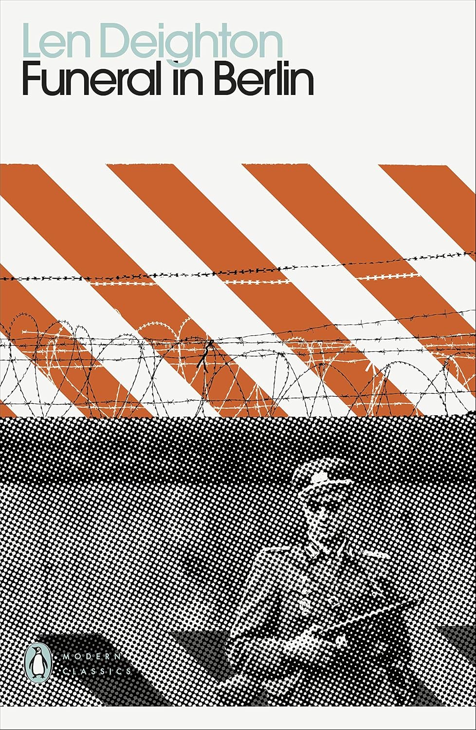 Funeral in Berlin By Len Deighton - Secret File #3