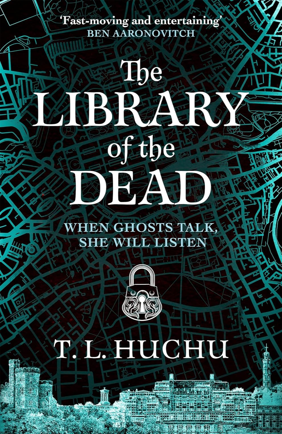 The Library of the Dead By T.L. Huchu - Edinburgh Nights #1