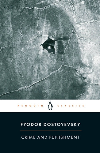 Crime and Punishment By Fyodor Dostoyevsky