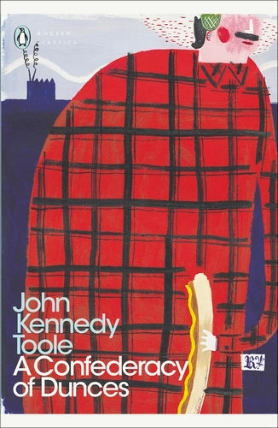 A Confederacy of Dunces By John Kennedy Toole