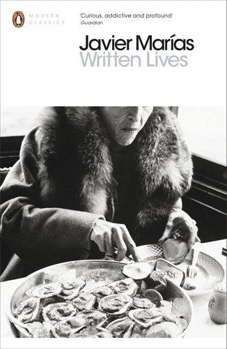 Written Lives By Javier Marías