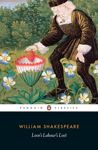 Love's Labour's Lost By William Shakespeare