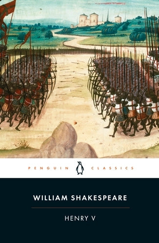 Henry V By William Shakespeare - Wars of the Roses #4