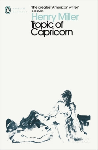 Tropic of Capricorn By Henry Miller - Tropic #3