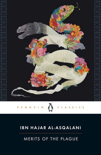 Merits of the Plague By Ibn Hajar al-'Asqalani