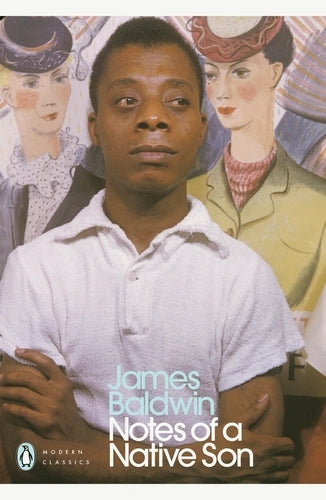 Notes of a Native Son By James Baldwin