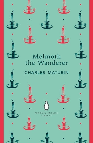 Melmoth the Wanderer By Charles Robert Maturin - Melmoth the Wanderer #1