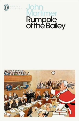 Rumpole of the Bailey By John Mortimer - Rumpole of the Bailey #1