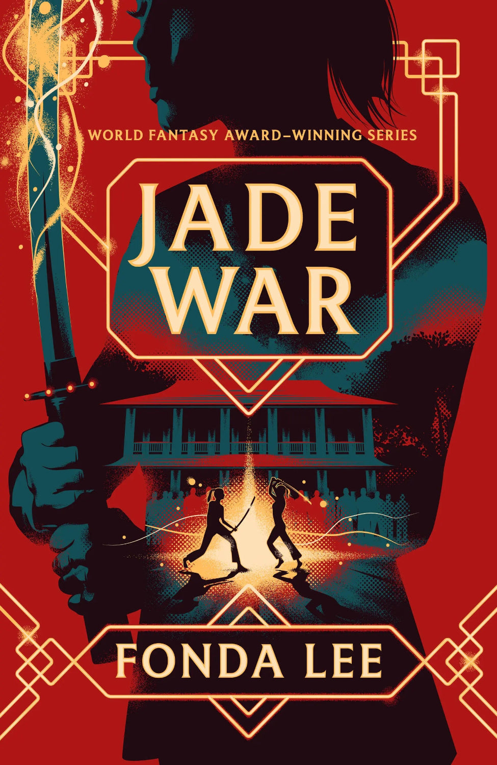 Jade War By Fonda Lee - The Green Bone Saga #2