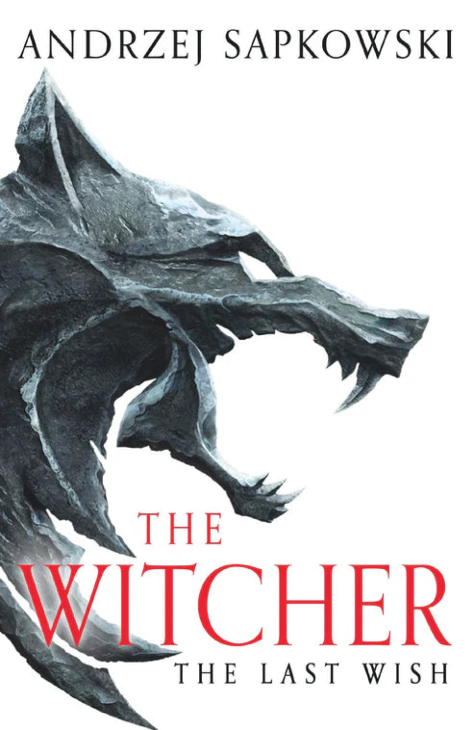 The Last Wish By Andrzej Sapkowski - The Witcher #0.5