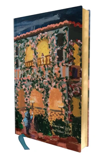 Romeo and Juliet and Other Verse: Deluxe Painted Edition - Harper Curated Classics: Painted Editions (Hardback)