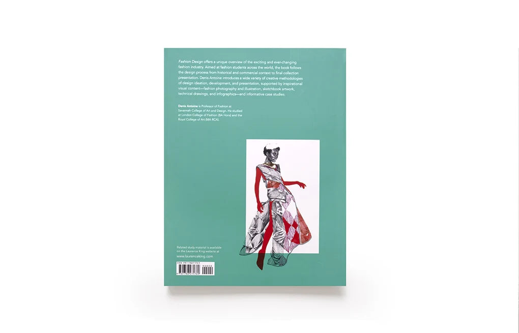 Fashion Design: A Guide to the Industry and the Creative Process (Paperback)