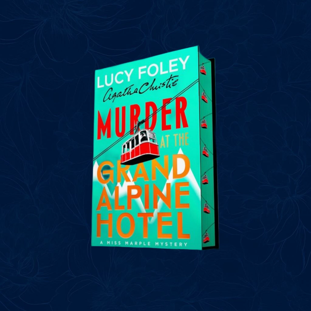 Murder at the Grand Alpine Hotel By Lucy Foley (Hardback Exclusive)